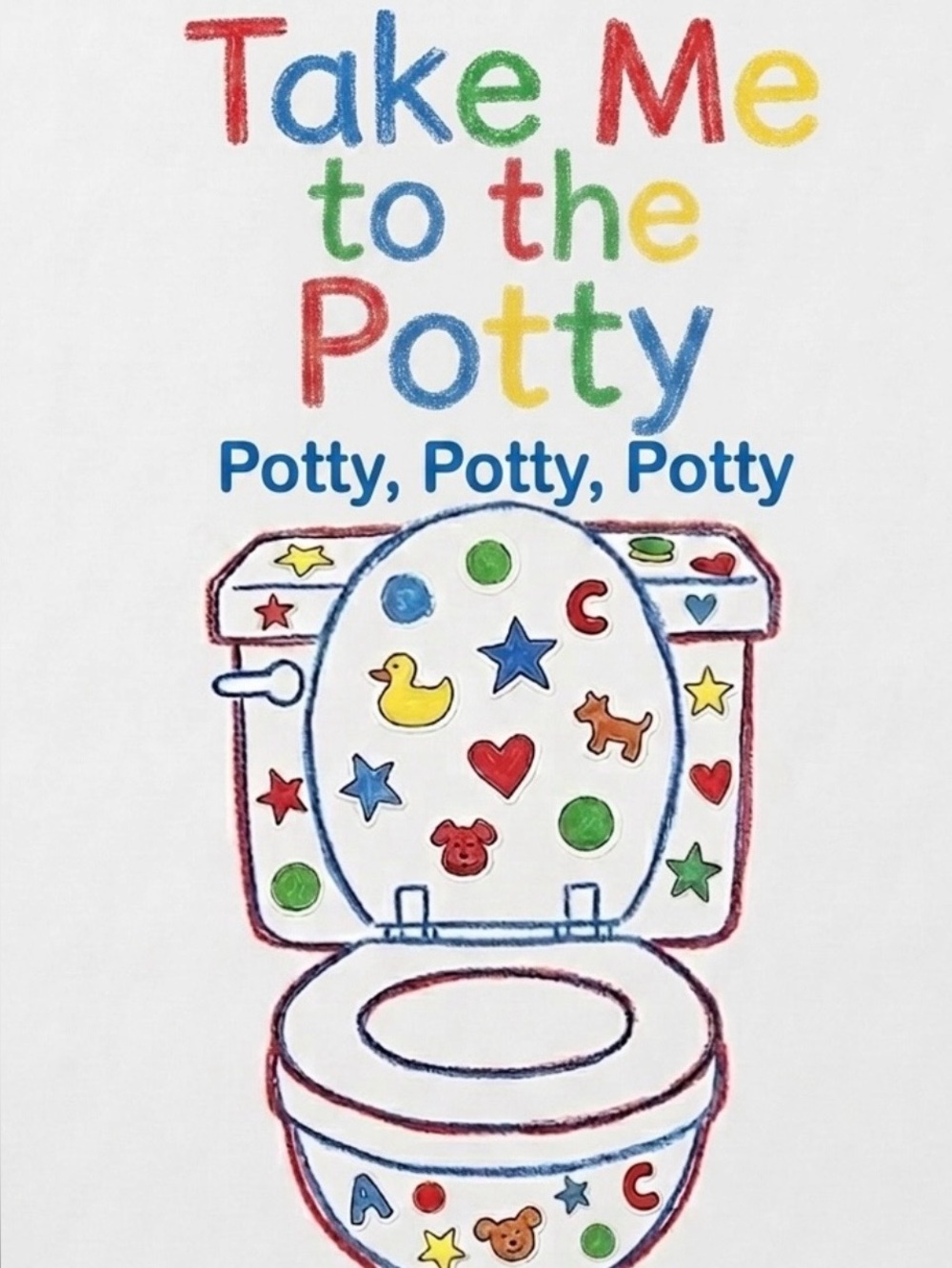 Take Me to the Potty book makes toilet training fun. (Book)